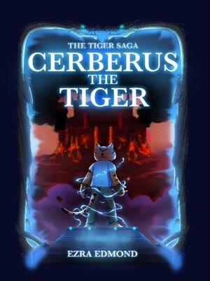 cover image of Cerberus the Tiger